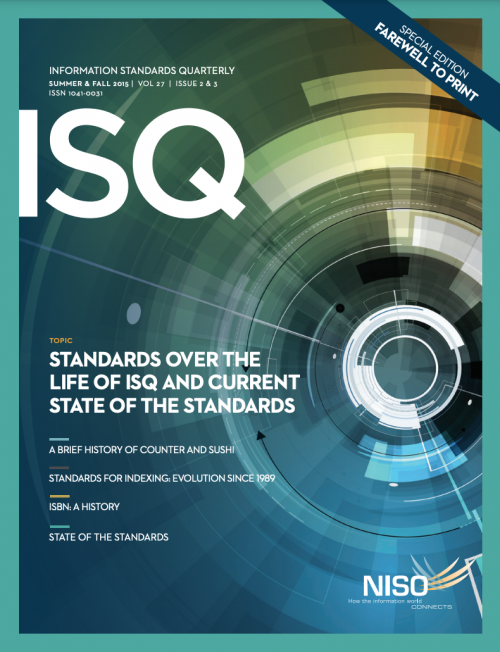 Cover of Information Standards Quarterly 27/ 2& 3, Summer & Fall 2015